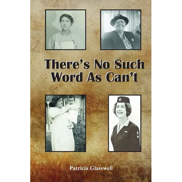 There's No Such Word As Can't