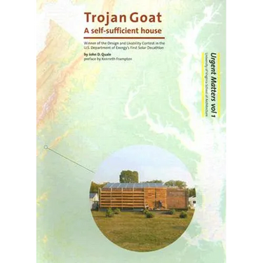 Trojan Goat: A Self-Sufficient House