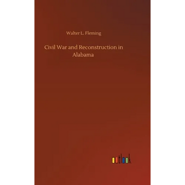 Civil War and Reconstruction in Alabama