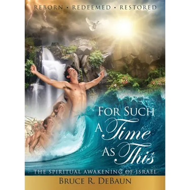 For Such a Time as This: The Spiritual Awakening of Israel