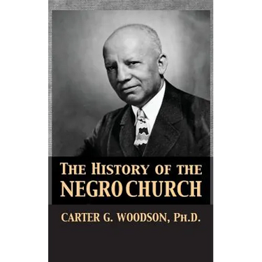 The History of the Negro Church