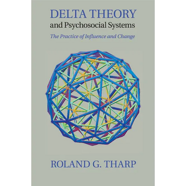 Delta Theory and Psychosocial Systems