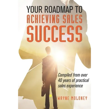 Your Roadmap to Achieving Sales Success