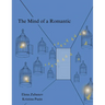 The Mind of a Romantic