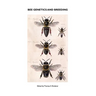 Bee Genetics and Breeding