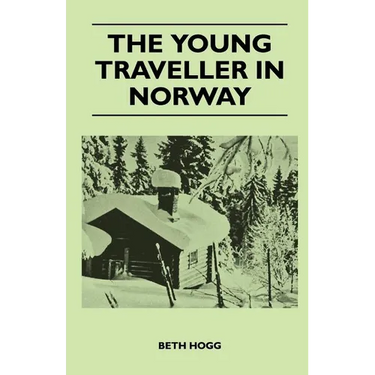 The Young Traveller in Norway