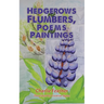 Hedgerows and Flumbers, Poems and Paintings