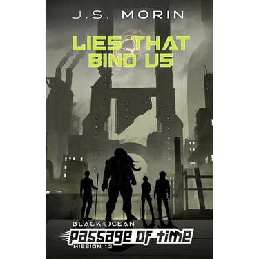 Lies That Bind Us: Mission 13