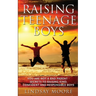 Raising Teenage Boys: You Are Not A Bad Parent - Secrets To Raising Kind, Confident and Responsible Boys