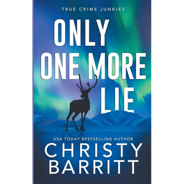 Only One More Lie