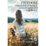 Freedom: Sally Gets Sober and Starts to Grow Up
