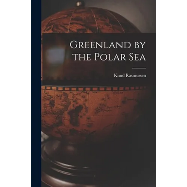 Greenland by the Polar Sea