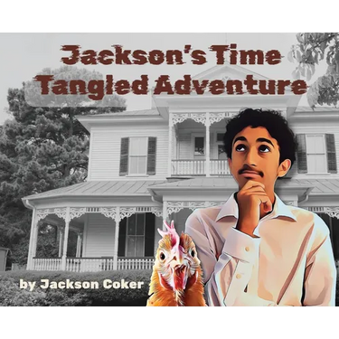 Jackson's Time Tangled Adventure