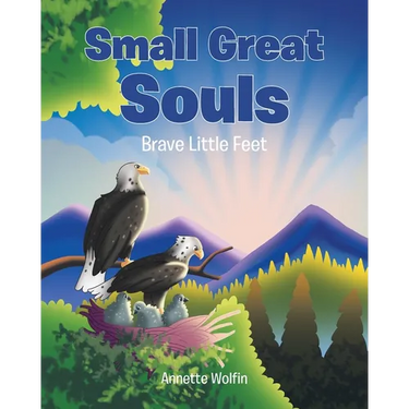 Small Great Souls: Brave Little Feet