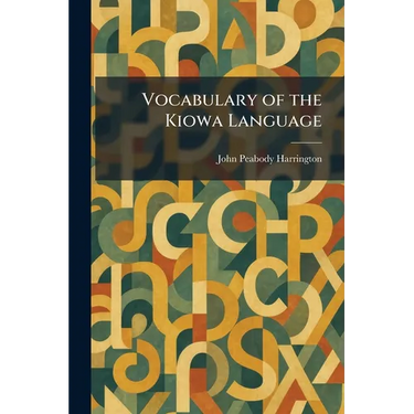 Vocabulary of the Kiowa Language