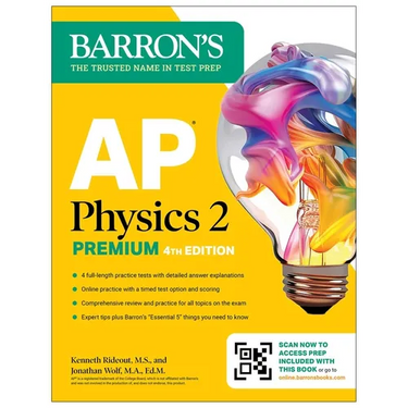 AP Physics 2 Premium, Fourth Edition: Prep Book with 4 Practice Tests + Comprehensive Review + Online Practice (2026)