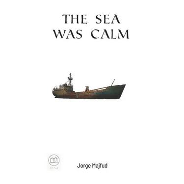 The Sea Was Calm