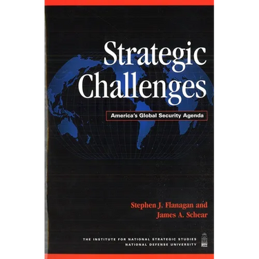 Strategic Challenges: America's Global Security Agenda