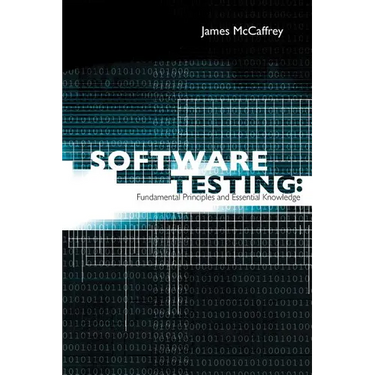 Software Testing: Fundamental Principles and Essential Knowledge