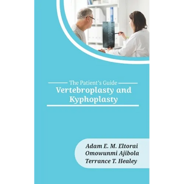 Vertebroplasty and Kyphoplasty
