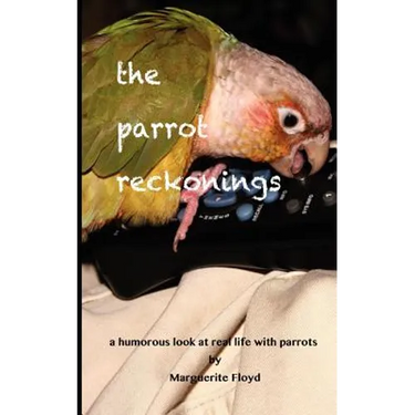 The Parrot Reckonings