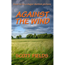 Against the Wind