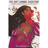 The Soft Landing Collection: Sapphic Fantasy and Science Fiction Stories