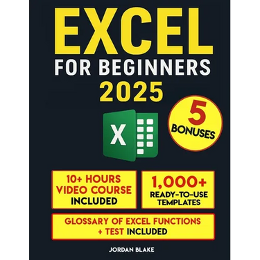 Excel for Beginners: A Practical Guide to Master Excel Quickly