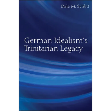 German Idealism's Trinitarian Legacy