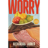 Worry