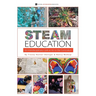 STEAM Education: An Interdisciplinary Look at Art in the Curriculum
