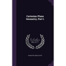 Cartesian Plane Geometry, Part 1