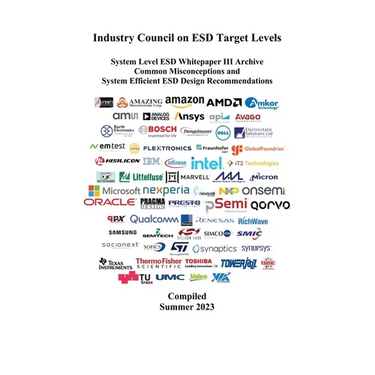 ESD Industry Council System Level White Paper III Archive: Common Misconceptions and System Efficient ESD Design Recommendations