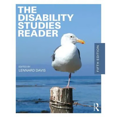 The Disability Studies Reader