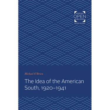 Idea of the American South, 1920-1941
