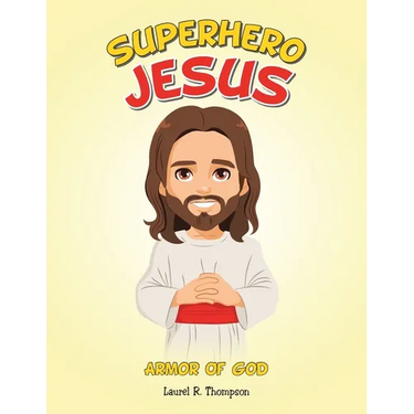 Superhero Jesus: Armor Of God