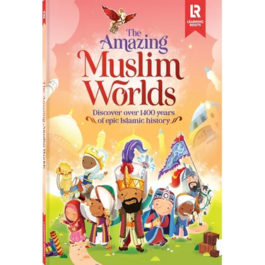 The Amazing Muslim Worlds