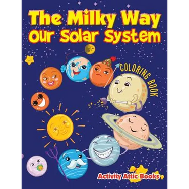 The Milky Way: Our Solar System coloring book
