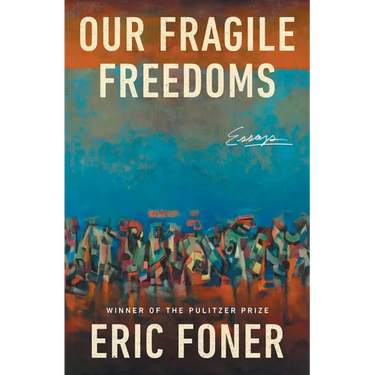 Our Fragile Freedoms: Essays