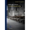 A Philosophy of Prayer: Nothingness, Language, and Hope