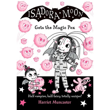 Isadora Moon Gets the Magic Pox: Volume 15