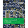 Mastering AutoCAD Civil 3D 2016: Autodesk Official Press