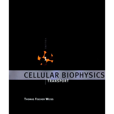 Cellular Biophysics, Volume 1: Transport