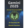 Gemini 2025: Annual Horoscope 2025