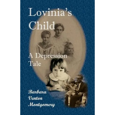 Lovinia's Child: A Depression Tale