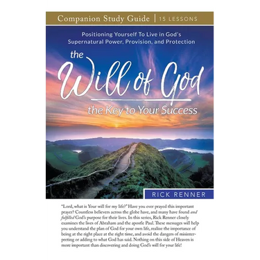 The Will of God - The Key to Your Success Study Guide