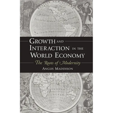 Growth and Interaction in the World Economy: The Roots of Modernity
