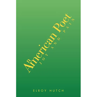 An American Poet: Joy and Pain