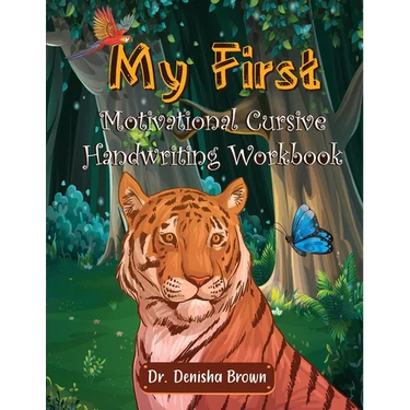My First Motivational Cursive Handwriting Workbook