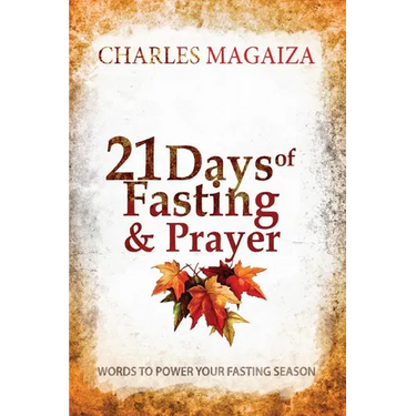 21 Days of Fasting & Prayer: Words to power your fasting season